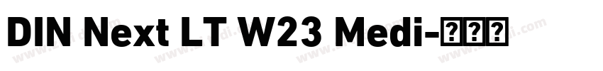 DIN Next LT W23 Medi字体转换